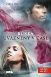 Búrka – Uväznený v čase - Monika Srnková, Julie Crossová, Igor Tyšš - e-kniha