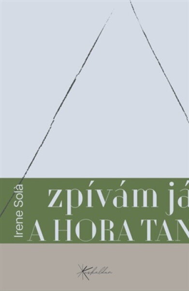 Zpívám já a hora tančí - Irene Sola