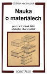 Nauka materiálech pro ročník SOU truhlář