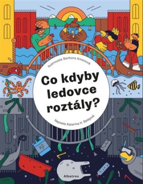 Co kdyby ledovce roztály?