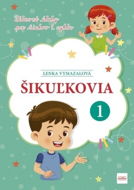 Šikuľkovia - Lenka Vymazalová