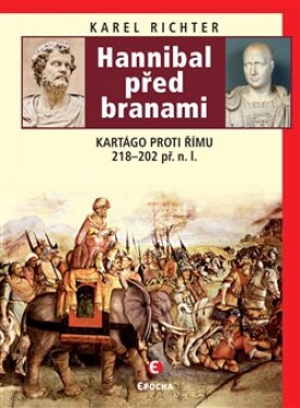 Hannibal před branami Karel Richter