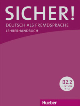 Sicher! B2/2: Lehrerhandbuch - der Werff Frauke van