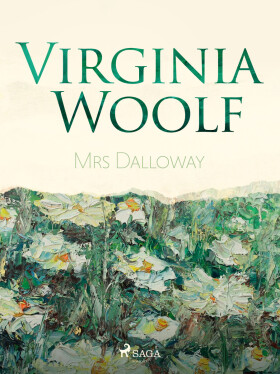 Mrs Dalloway - Virginia Woolfová
