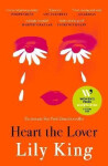 Heart the Lover - Lily King
