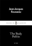 The Body Politic - Jean-Jacques Rousseau