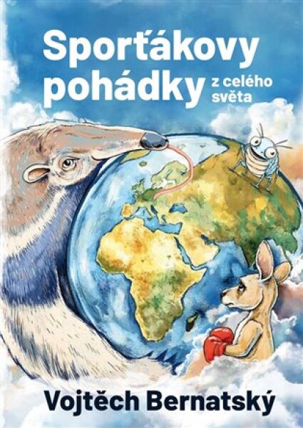 Sporťákovy pohádky z celého světa