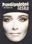Pravděpodobně láska (poškozená) - Ilja Kučera