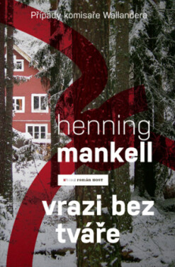 Vrazi bez tváře - Henning Mankell - e-kniha
