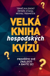 Velká kniha hospodských kvízů - Prověřte své znalosti a bavte se! - Zbyněk Otáhal