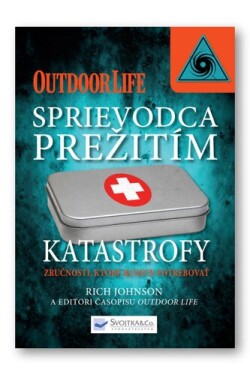 Sprievodca prežitím Katastrofy Rich Johnson