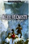 Mlhy Věčnosti - John C. Wright