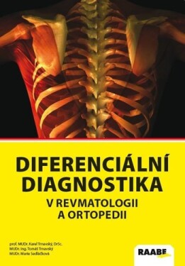 Diferenciální diagnostika revmatologii ortopedii
