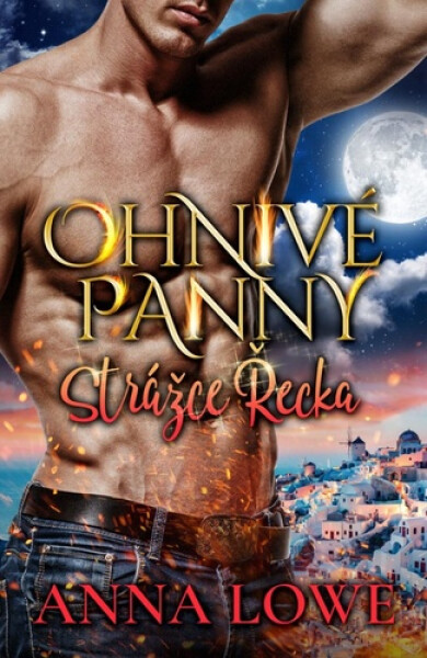 Ohnivé panny 8 - Strážce Řecka - Anna Lowe