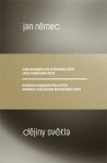 Dějiny světla - Jan Němec