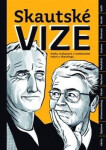 Skautské vize - Jitka Taussiková, Marek Říha
