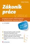 Zákoník práce praxi Jakub Tomšej e-kniha