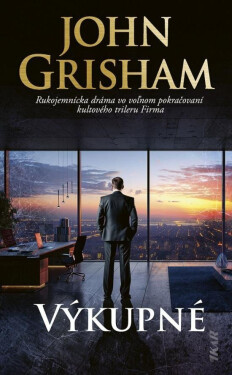 Výkupné (slovensky) - John Grisham