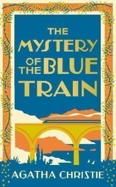 The Mystery of the Blue Train (Poirot 6) - Agatha Christie