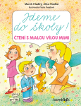 Jdeme do školy! - Vlasta Švejdová, Marek Hladký, Jitka Hladká