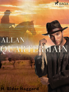 Allan Quartermain - Henry Rider Haggard
