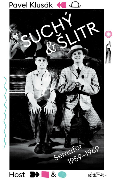 Suchý a Šlitr - Pavel Klusák