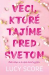 Veci, ktoré tajíme pred svetom