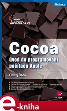 Cocoa. úvod do programování počítačů Apple - Ondřej Čada e-kniha