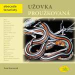 Užovka proužkovaná - Abeceda teraristy - Ivan Kocourek