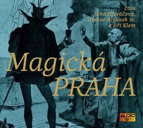 Magická Praha - CD - kolektiv autorů
