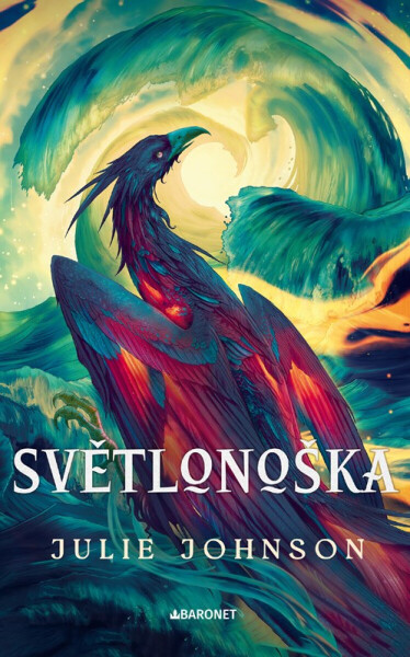 Světlonoška - Julie Johnson