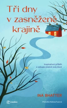 E-kniha: Tři dny v zasněžené krajině od Bhatter Ina
