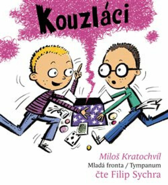 Kouzláci - Miloš Kratochvíl - audiokniha