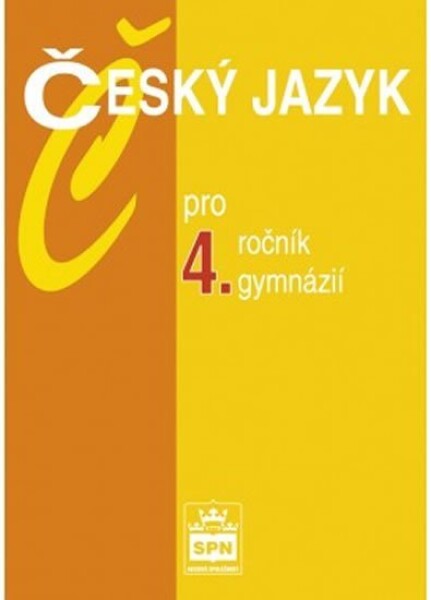 Český jazyk pro 4.ročník gymnázií