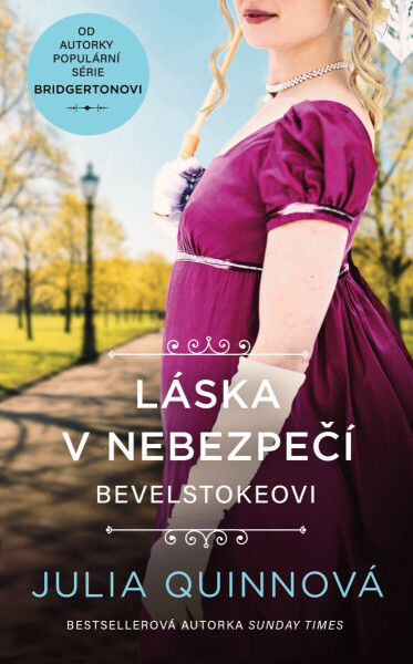 Láska v nebezpečí - Julia Quinnová