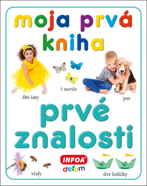 Moja prvá kniha Prvé znalosti