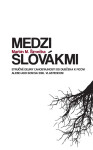 Medzi Slovákmi - Martin Milan Šimečka