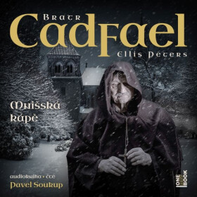 Mnišská kápě - Ellis Petersová - audiokniha