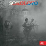 Sokolovo. Vyprávění účastníků bitvy u Sokolova 8.3.1943 - audiokniha