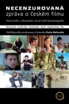 Necenzurovaná zpráva českém filmu Pavel Melounek