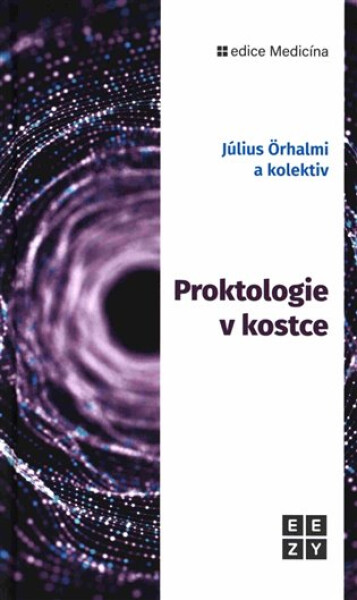 Proktologie v kostce - Julius Örhalmi
