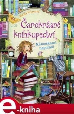 Kámoškami napořád - Katja Frixeová e-kniha