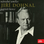 Národní umělec Jiří Dohnal - Portrét herce - Jaroslav Průcha