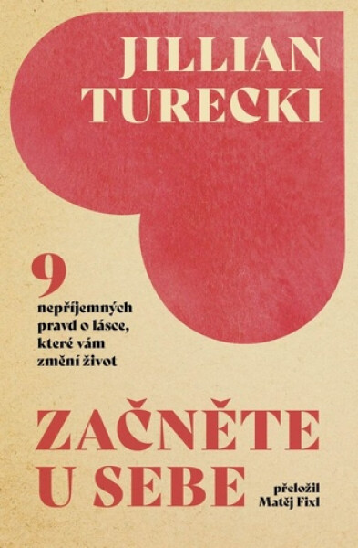 Začněte u sebe - Jillian Turecki