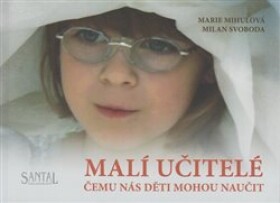 Malí učitelé Marie Mihulová