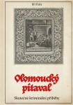 Olomoucký pitaval – Skutečné kriminální příběhy