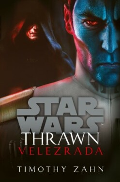 Star Wars - Thrawn. Velezrada - Timothy Zahn - e-kniha