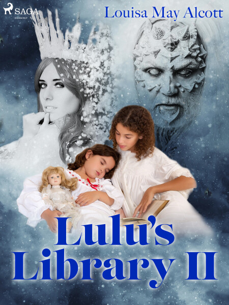 Lulu\'s Library II - Louisa May Alcottová