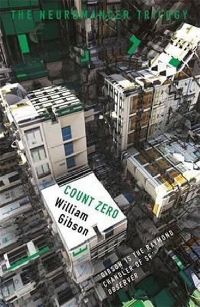 Count Zero, 1. vydání - William Gibson