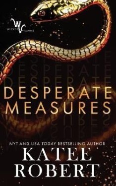 Desperate Measures - Katee Robert
